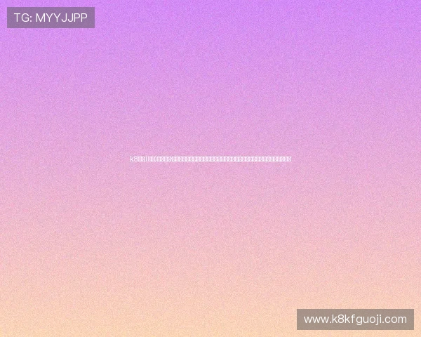 k8凯发(中国)天生赢家·一触即：掌握平台最新优惠活动与玩法更新，助你在游戏中轻松实现一触即发